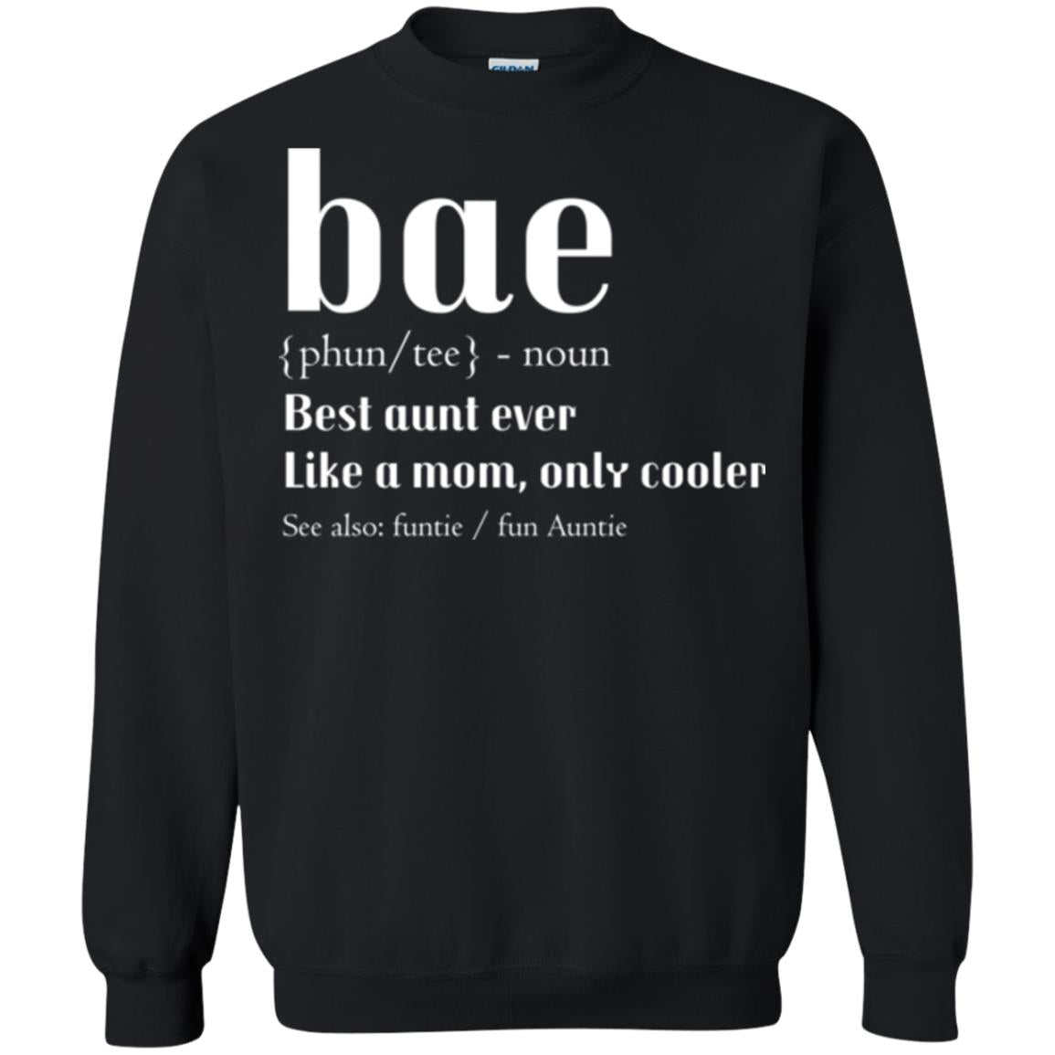 Aunt T-shirt Bae Best Aunt Ever Black
