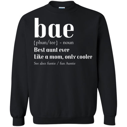 Aunt T-shirt Bae Best Aunt Ever Black