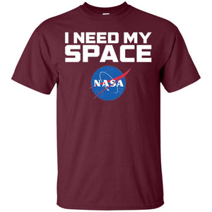 Nasa Logo T-shirt  I Need My Space