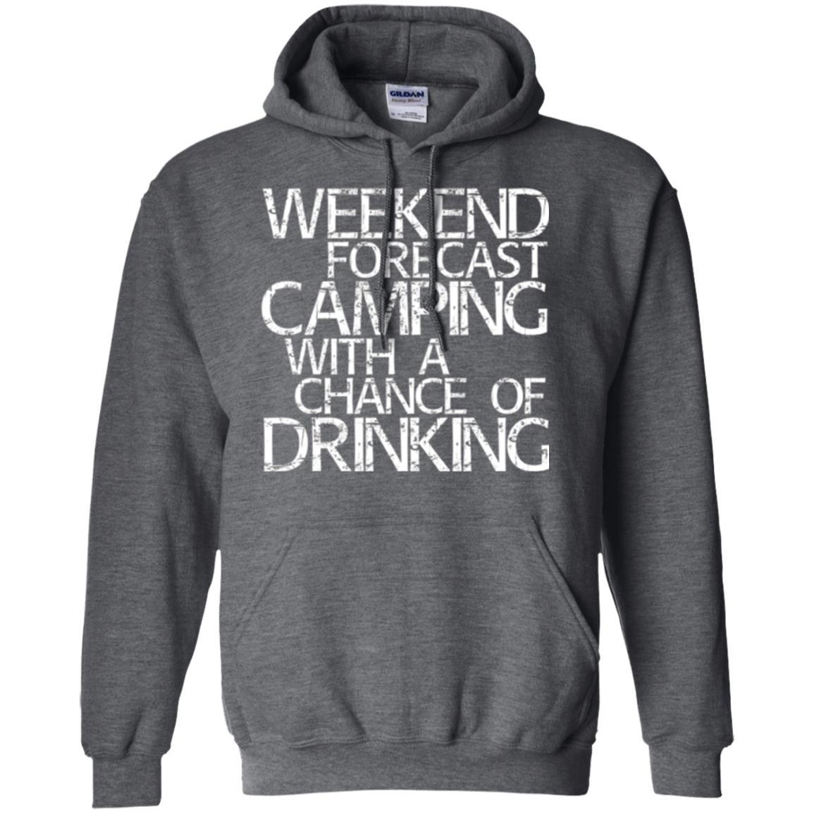 Camper T-shirt Weekend Forecast Camping With A Chance Of Drinking Dark Heather
