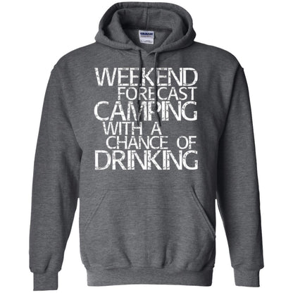 Camper T-shirt Weekend Forecast Camping With A Chance Of Drinking Dark Heather