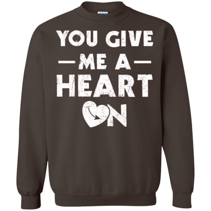 Funny Valentine_s Day Saying T-shirt You Give Me A Heart On Dark Chocolate