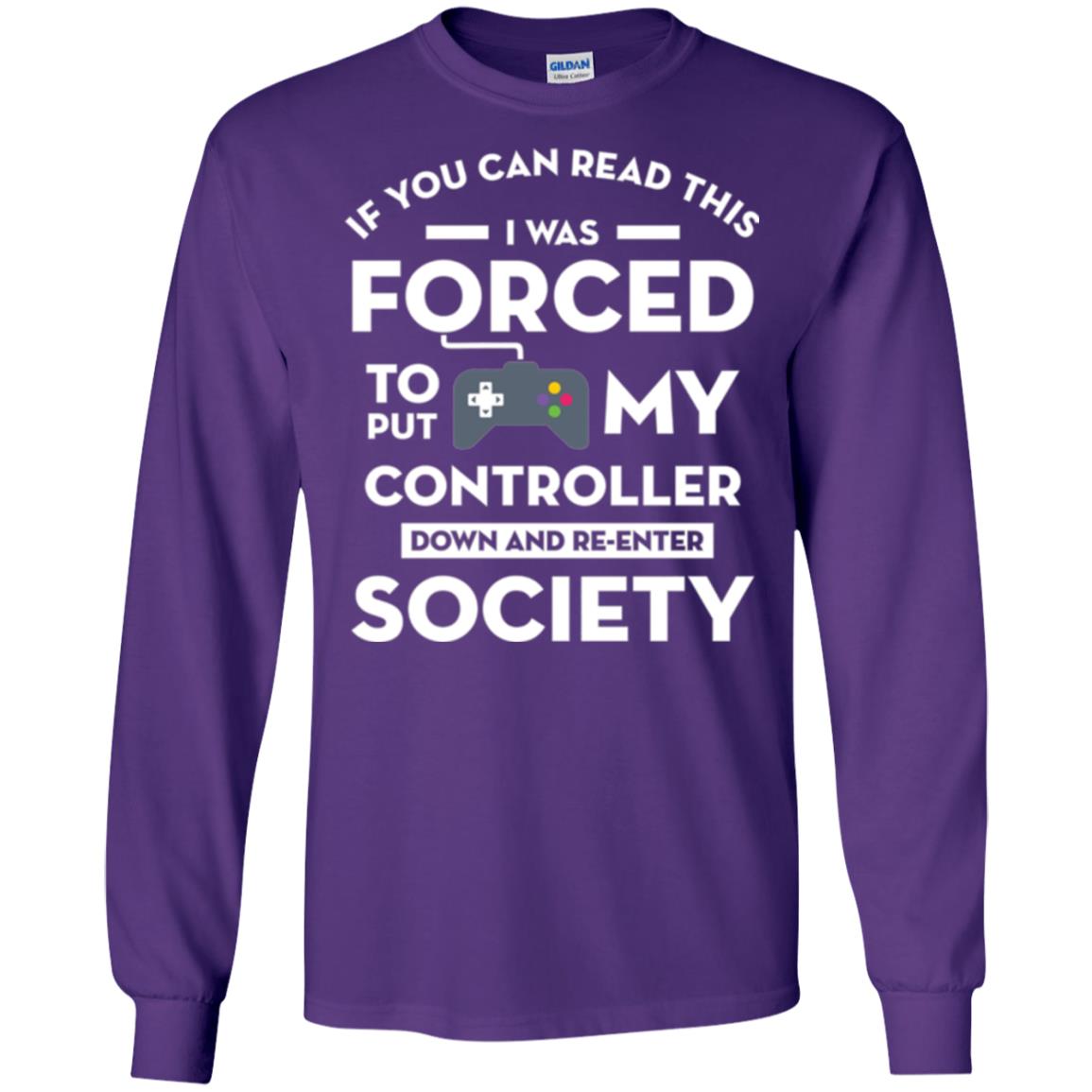 Gamer T-shirt If You Can Read This Purple