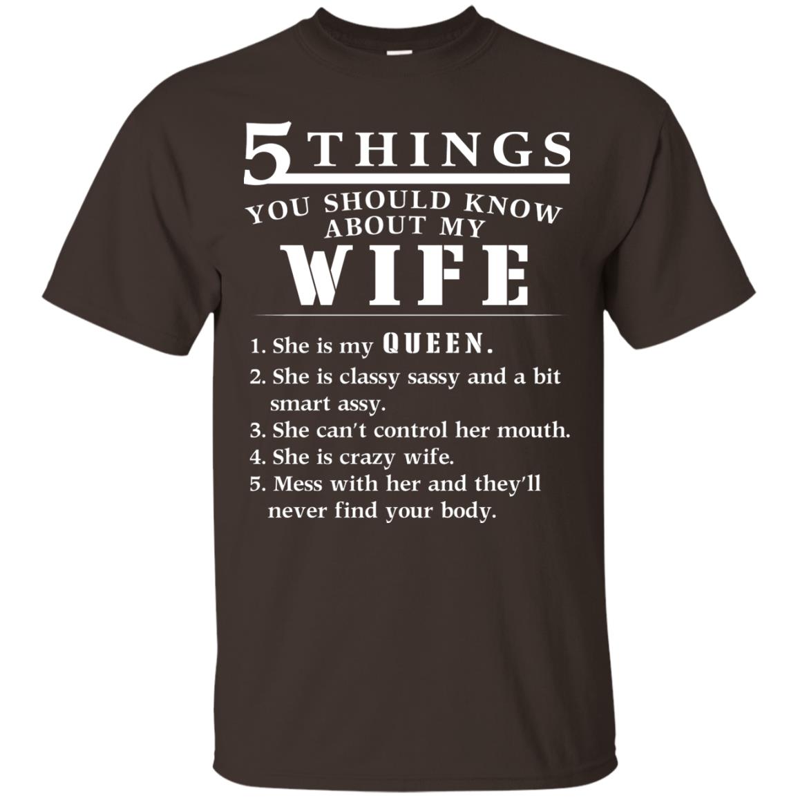 5 Things You Should Know About My Wife Husband T-shirt Dark Chocolate