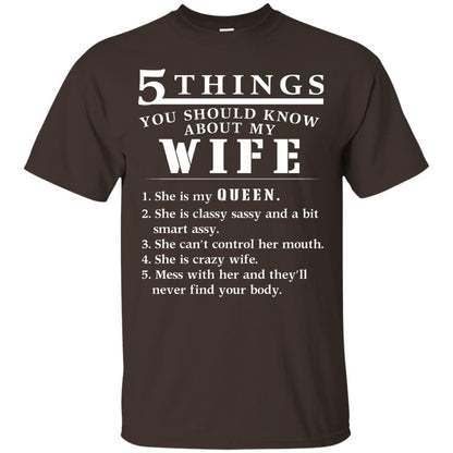 5 Things You Should Know About My Wife Husband T-shirt Dark Chocolate