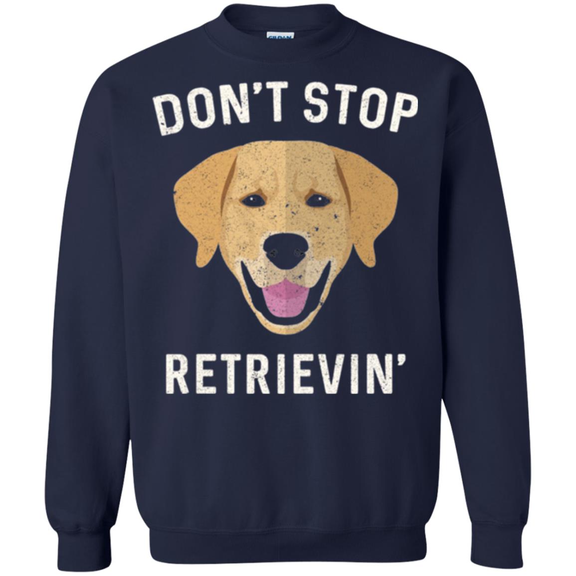 Dog Lovers T-shirt Don_t Stop Retrieving Navy