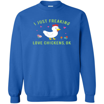 I Just Freaking Love Chickens Ok Chicken Shirt Royal