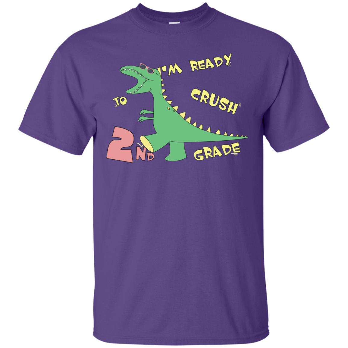 Im Ready To Crush 2nd Grade Back To School Seconde Grade 2019 Shirt Purple