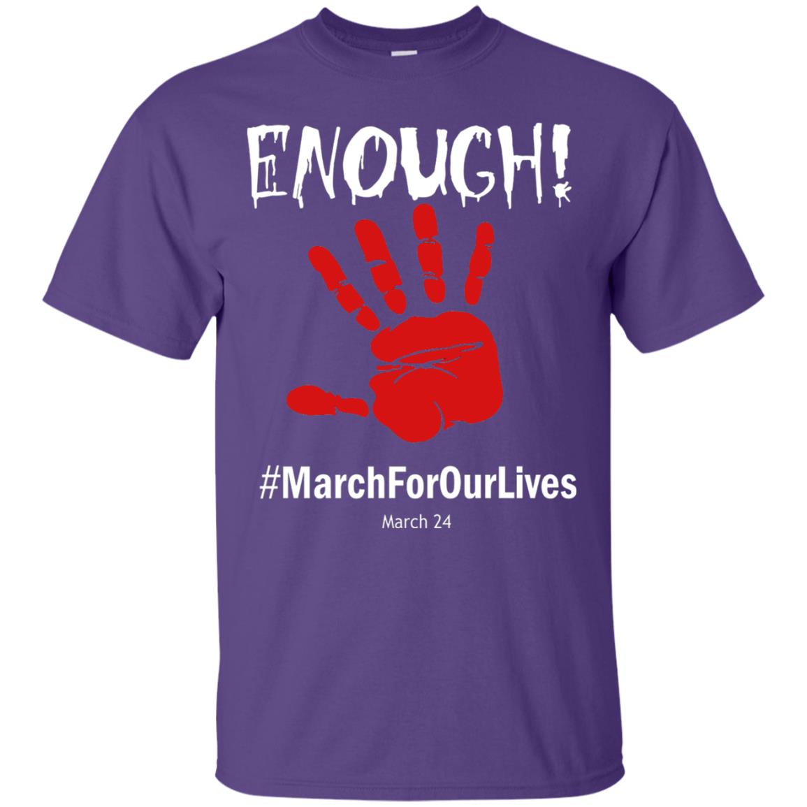 Enough March For Our Lives March 24 Gun Control T-shirt Purple