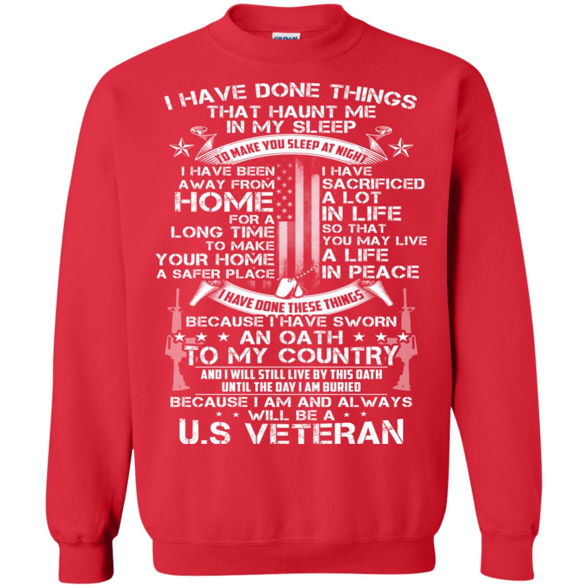 I Have Done Things That Haunt Me In My Sleep Us Veteran Shirt Red