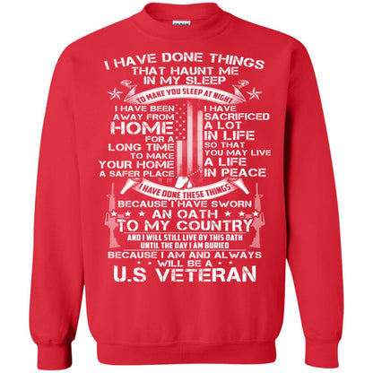I Have Done Things That Haunt Me In My Sleep Us Veteran Shirt Red