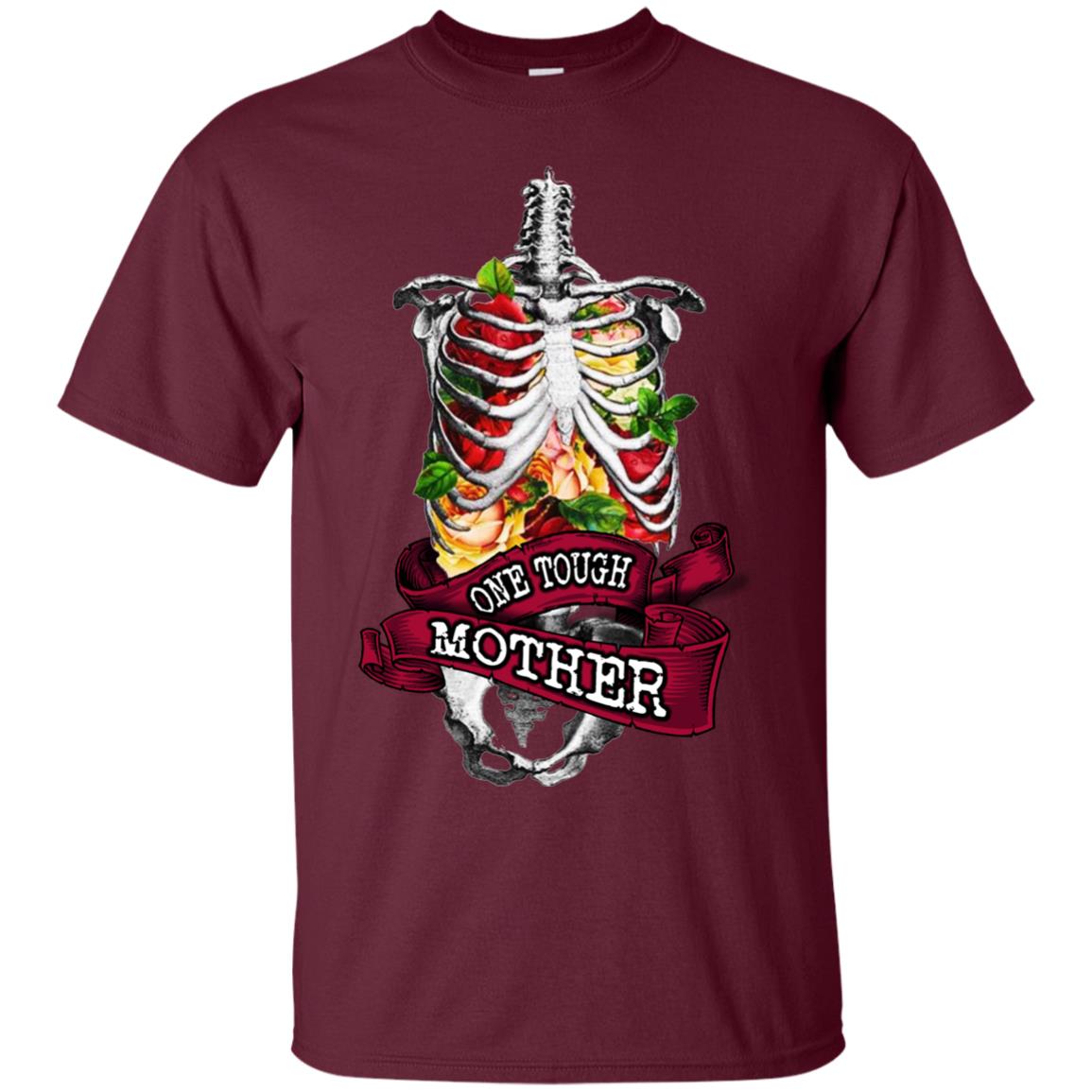 One Tough Mother Mommy Shirt Maroon