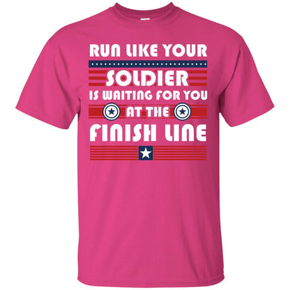 Soldier T-shirt Run Like Your Soldier Is Waiting For You At The Finish Line Heliconia