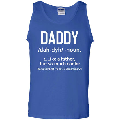 Daddy Like A Father But So Much Cooler Shirt Royal