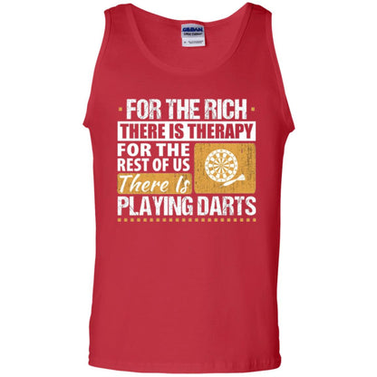 Dart Game T-shirt For The Rich There Is Therapy Playing Darts Red