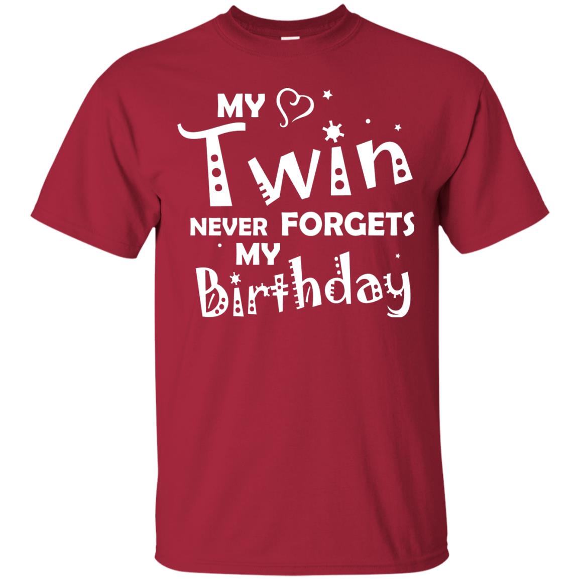 Family T-shirt My Twin Never Forgets My Birthday Cardinal