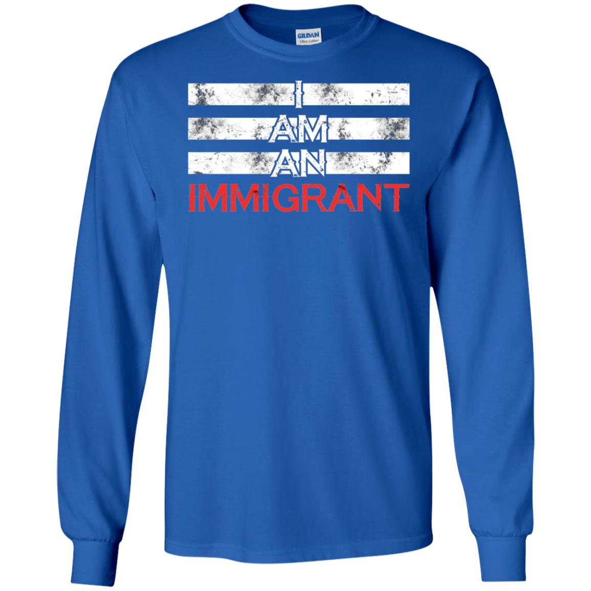 Migrant T-shirt I Am An Immigrant Royal