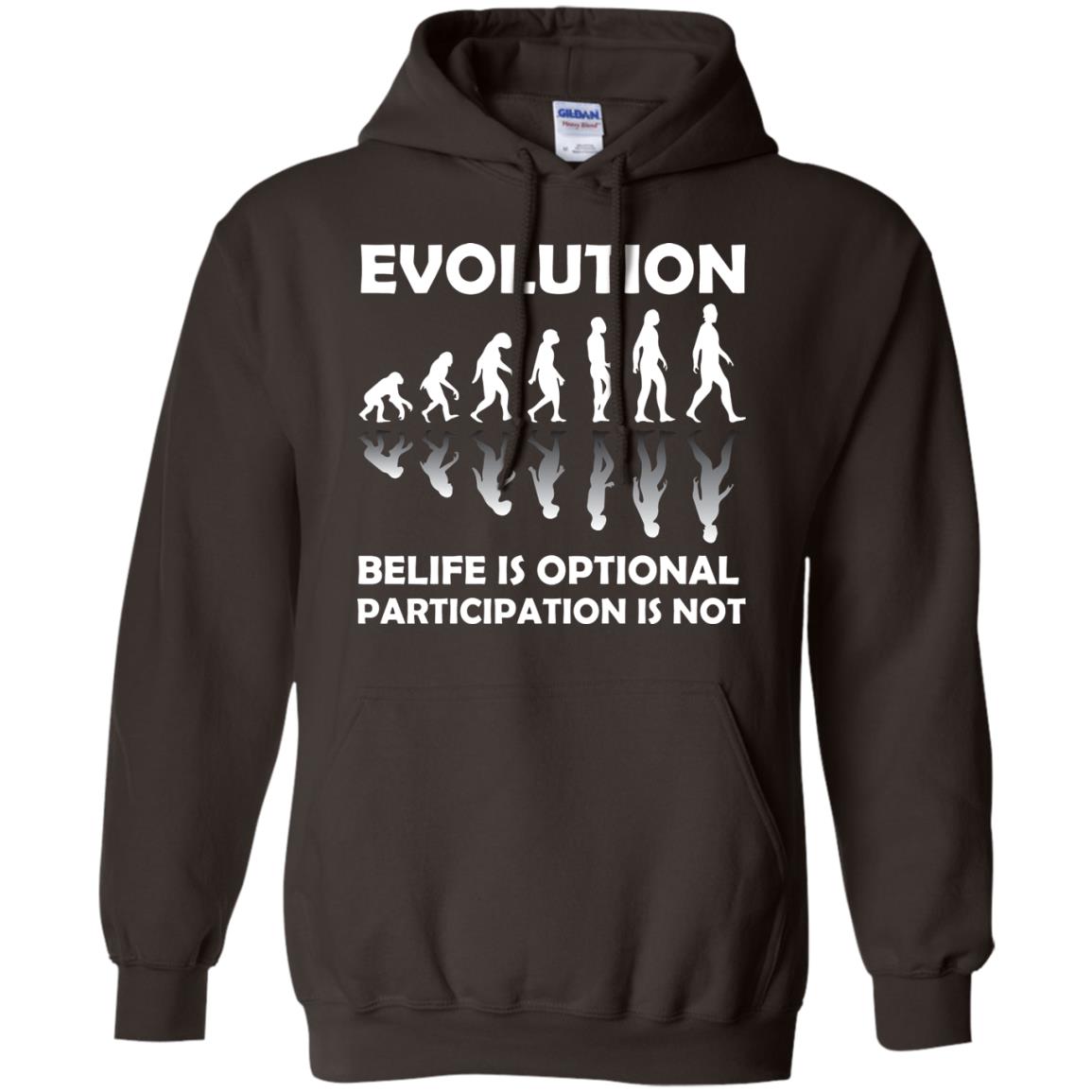 Evolution Belife Is Optional Participation Is Not Shirt Dark Chocolate
