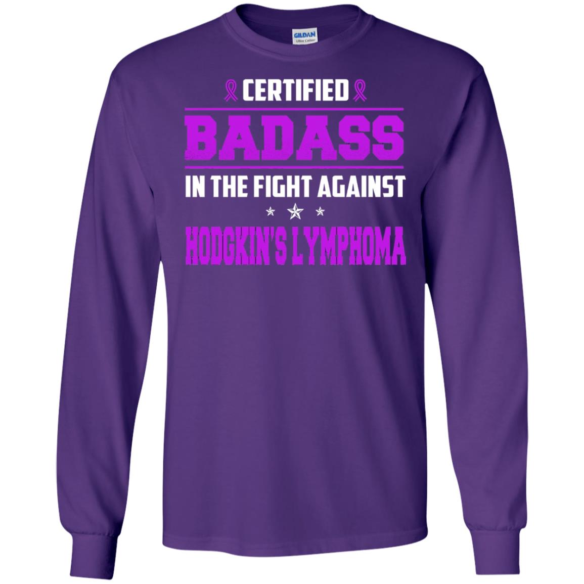 Certified Badass Against T-shirt Hodgkin_s Lymphoma Purple