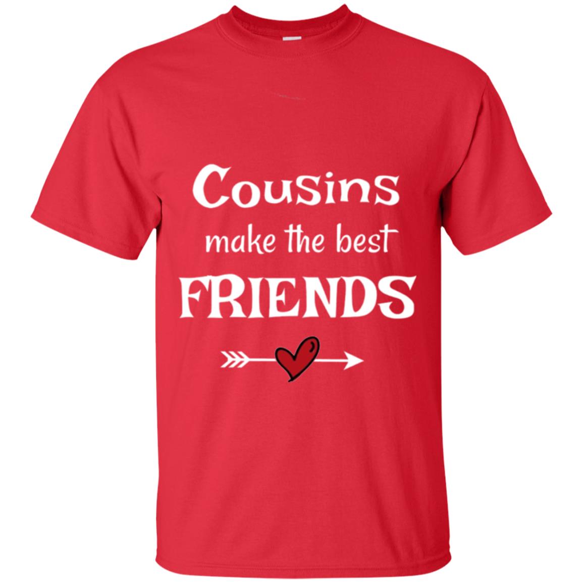 Cousins Make The Best Friends T-shirt Red