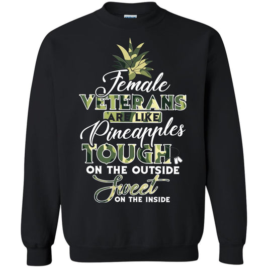 Female Veterans Are Like Pineapple Tough On The Outside Sweet On The Inside Black