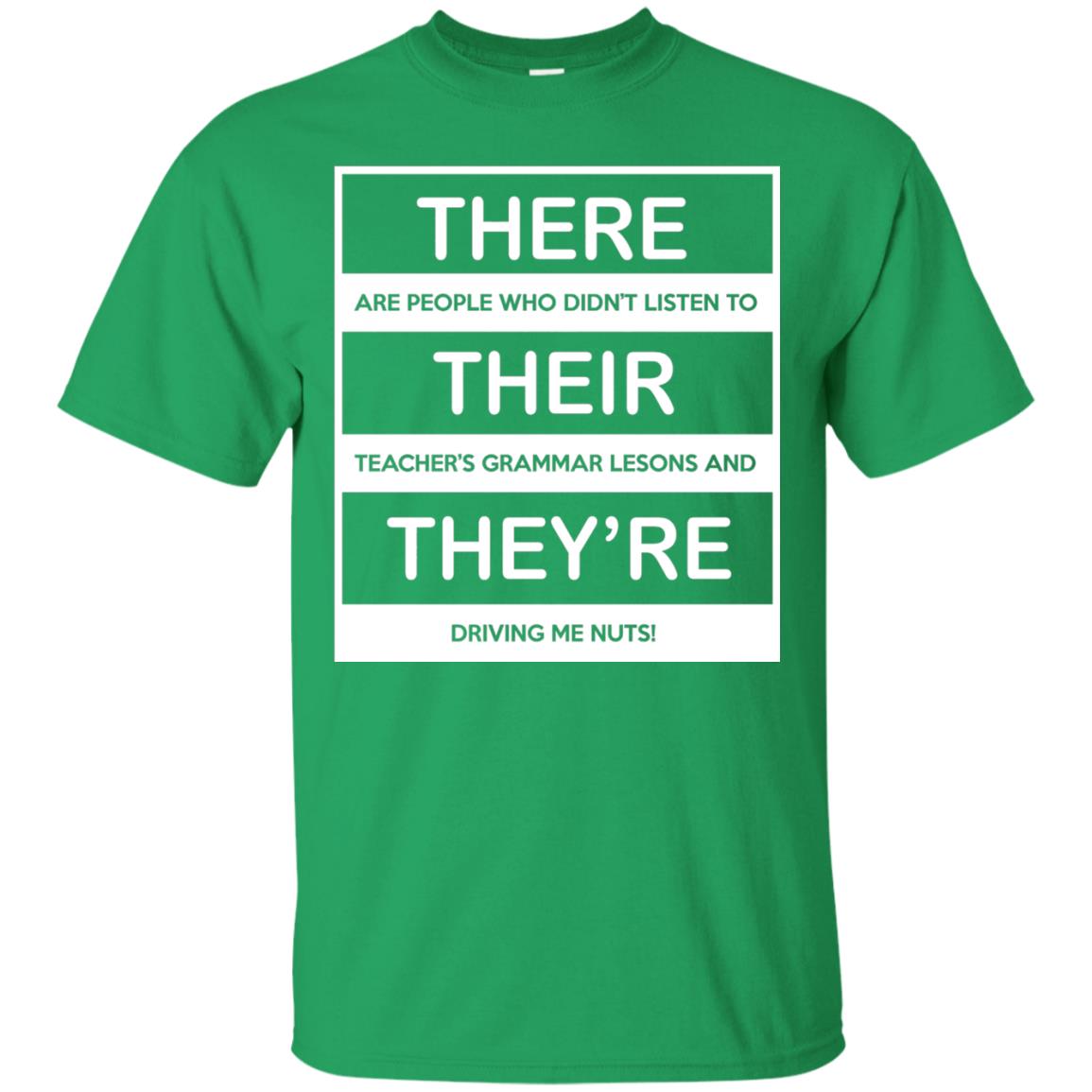 There Are People Who Don_t Listen To Their Teacher Student T-shirt Irish Green