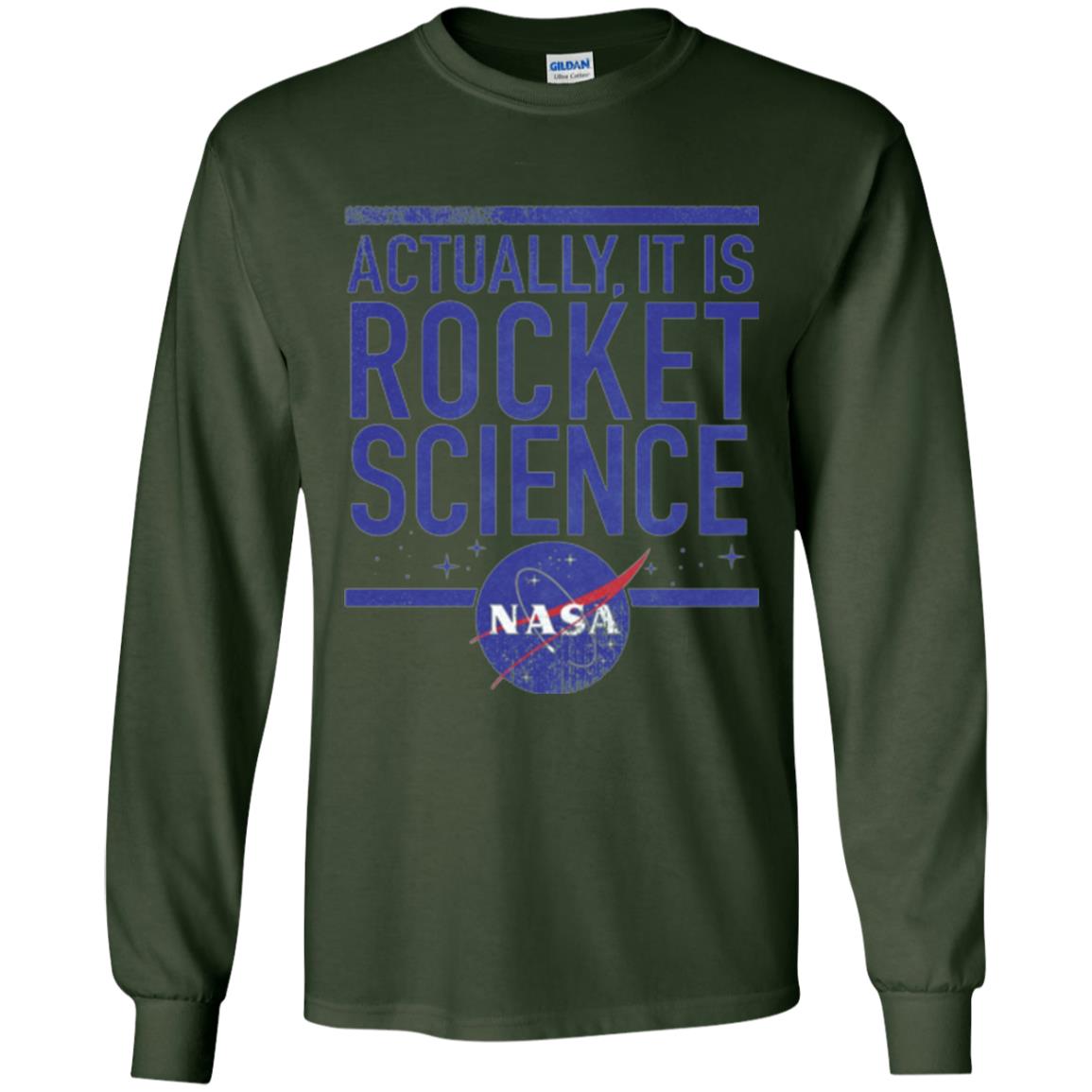 Science T-shirt Actually It Is Rocket Science Graphic Forest Green