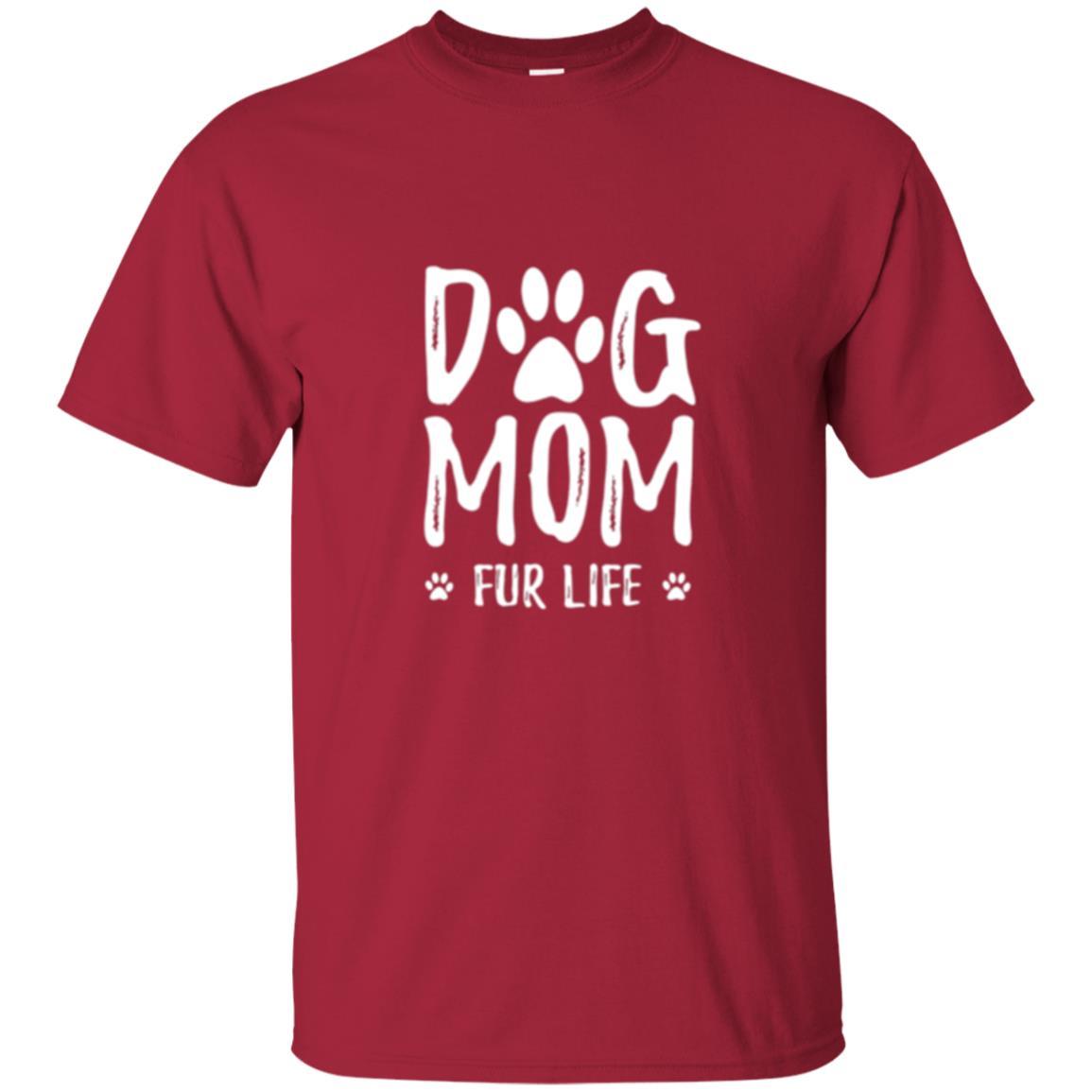 Dog Lover T-shirt Dog Mom Fur Life T-shirt Cardinal