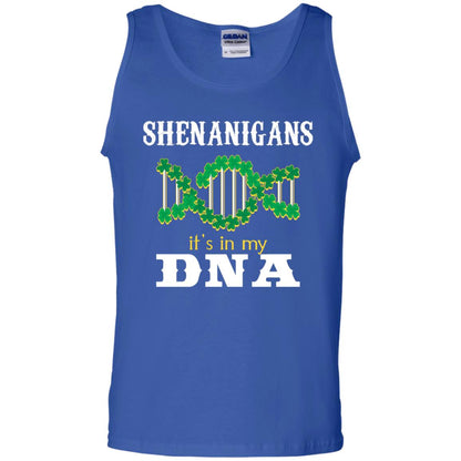 Shenanigans Its In My Dna Irish Irelands Irishman Shirt Royal