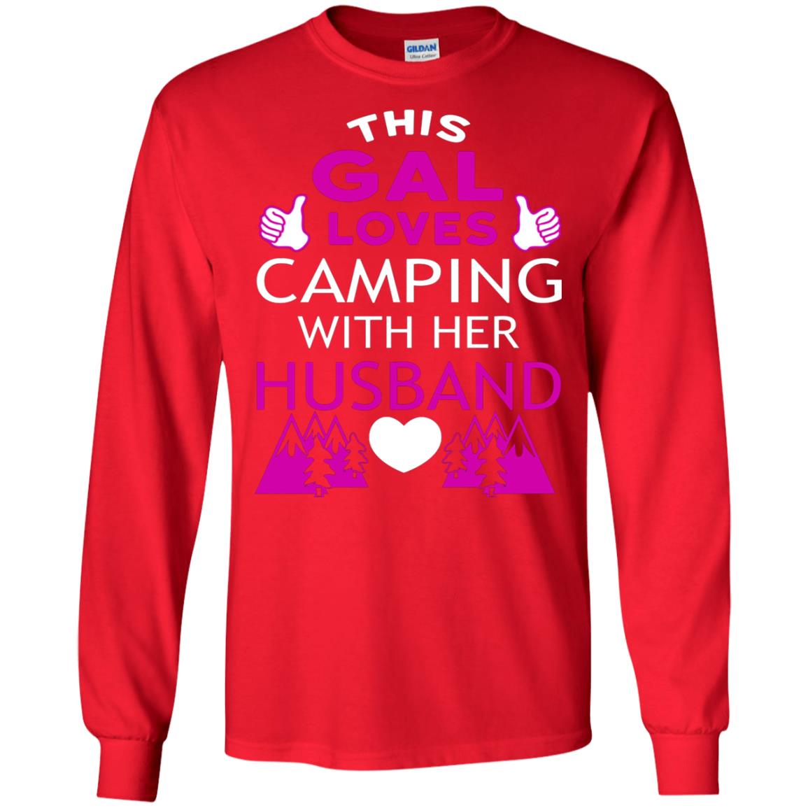 This Gal Loves Camping With Her Husband Wife Shirt Red