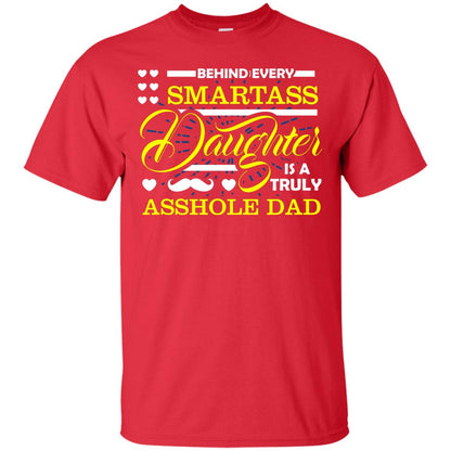 Behind Every Daughter Is A Truly Dad Family Shirt Red