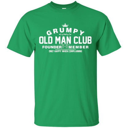 Grumpy Old Man Club Founder Member T-shirt Irish Green