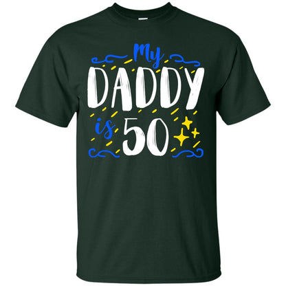 My Daddy Is 50 50th Birthday Daddy Shirt For Sons Or Daughters Forest