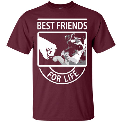 Schnauzer Best Friends For Life Dog Lover T-shirt Maroon