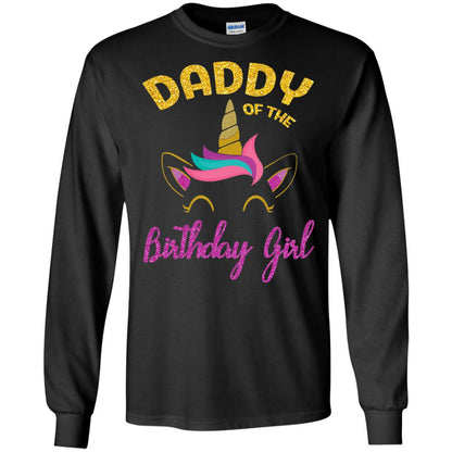 Daddy Mommy Of The Unicorn Birthday Girl T-shirt Black