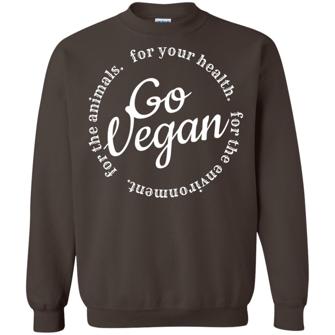 Go Vegan For Your Health Veget Vegetarian T-shirt Dark Chocolate