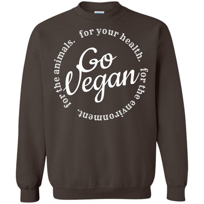 Go Vegan For Your Health Veget Vegetarian T-shirt Dark Chocolate
