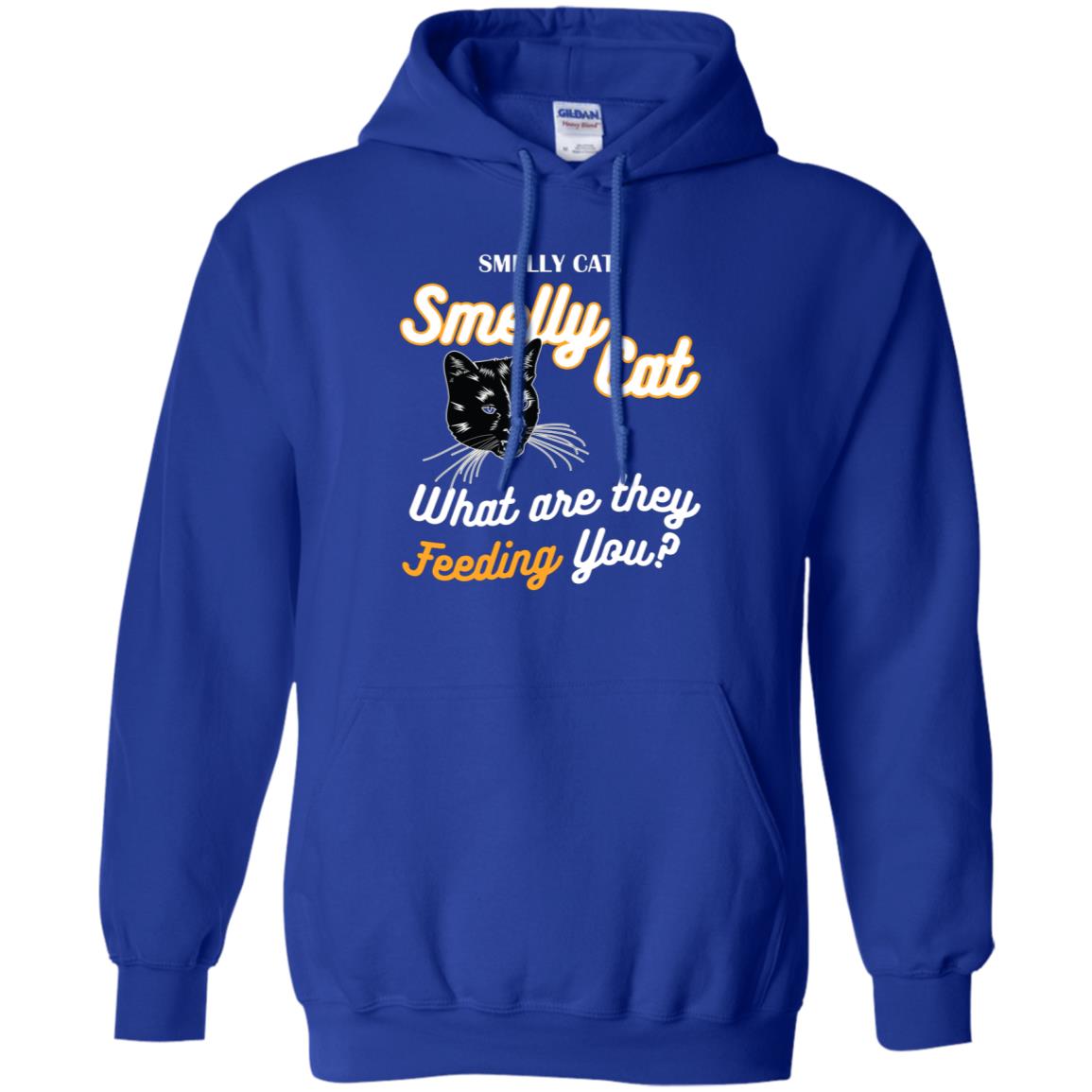Smelly Cat What Are They Feeding You Cat Lovers Shirt Royal