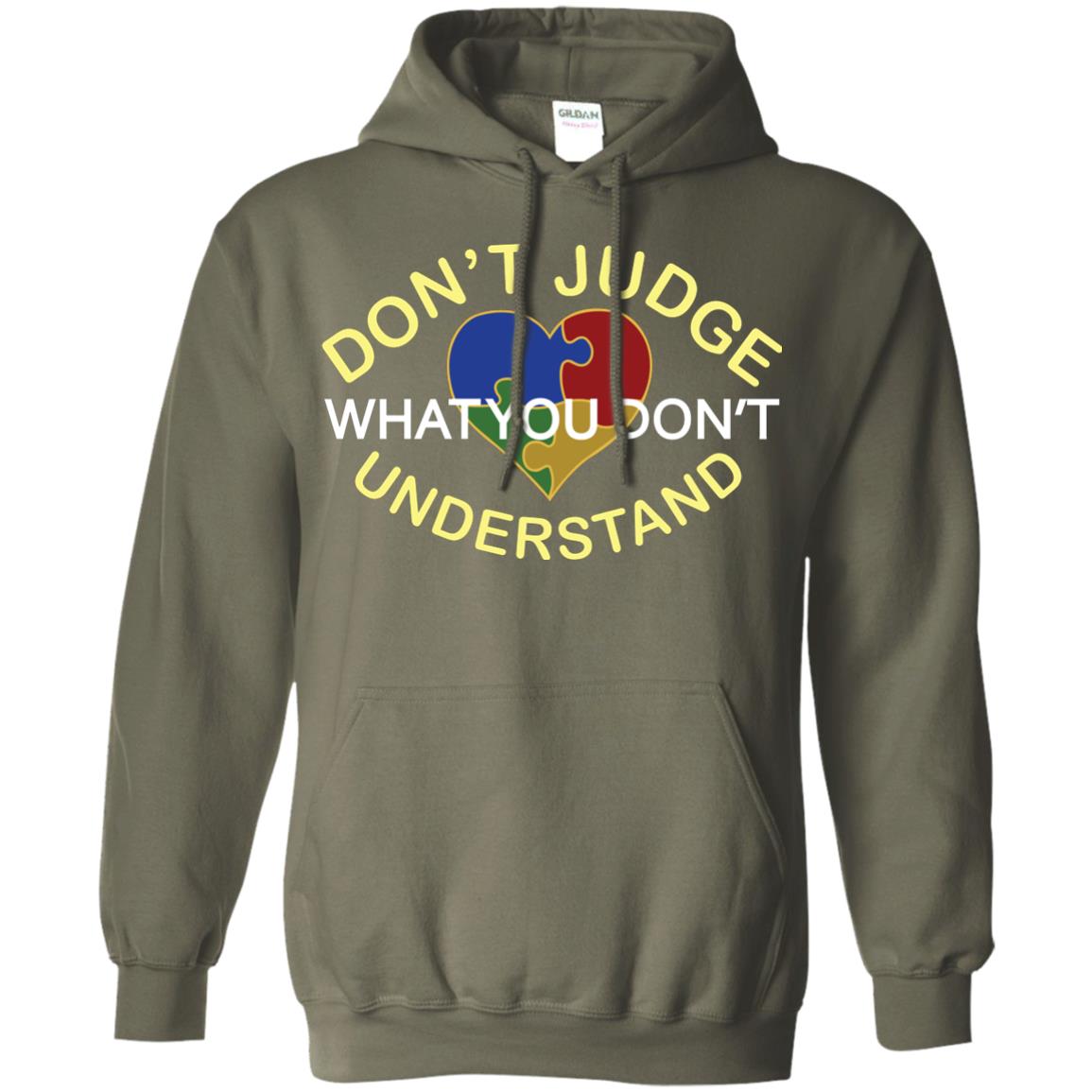 Don't Judge What You Don't Understand Autism Awearness Shirt Military Green