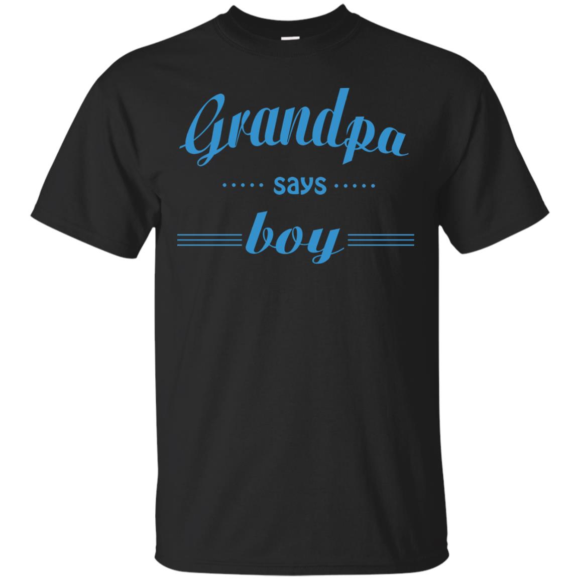 Grandpa Say Boy Shirt Black