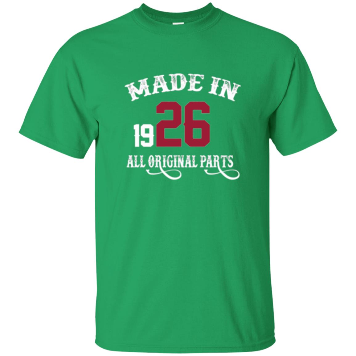 92nd Birthday T-shirt Made In 1926 All Original Parts Irish Green