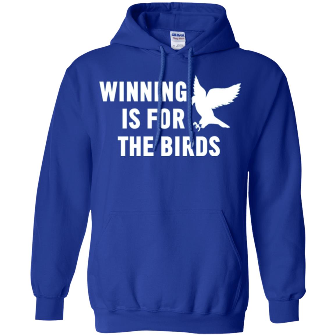 Winning Is For The Birds Eagle Mascot T-shirt Royal