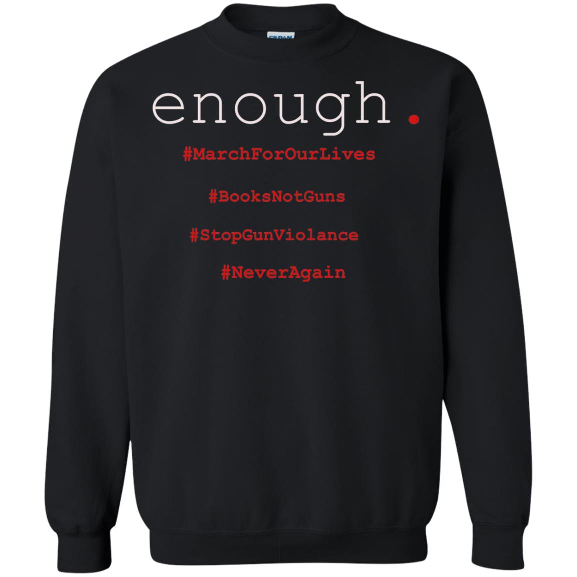 Enough Is Enough March For Our Lives T-shirt Black