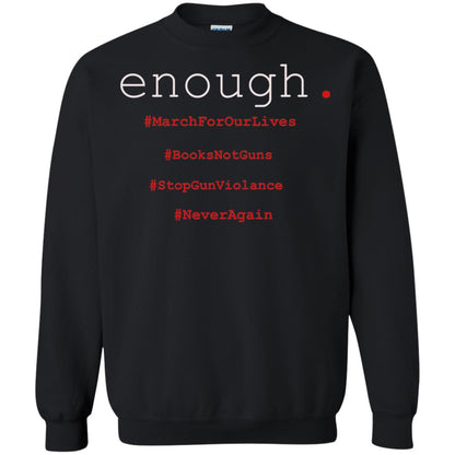Enough Is Enough March For Our Lives T-shirt Black