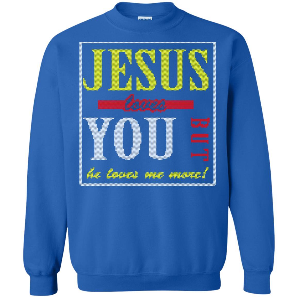 Jesus T-shirt Jesus Loves You But He Love Me More Royal