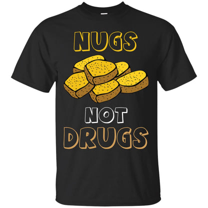 Nugs Not Drugs Nuggets Chicken T-shirt Black