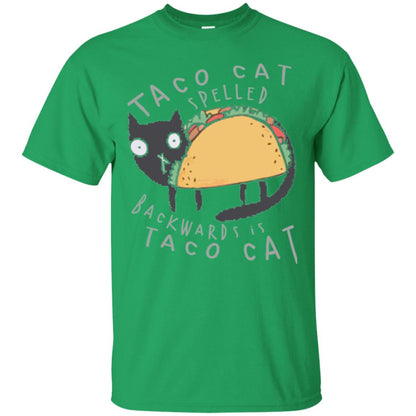Cat Lovers T-shirt Taco Cat Spelled Backward Is Taco Cat Irish Green