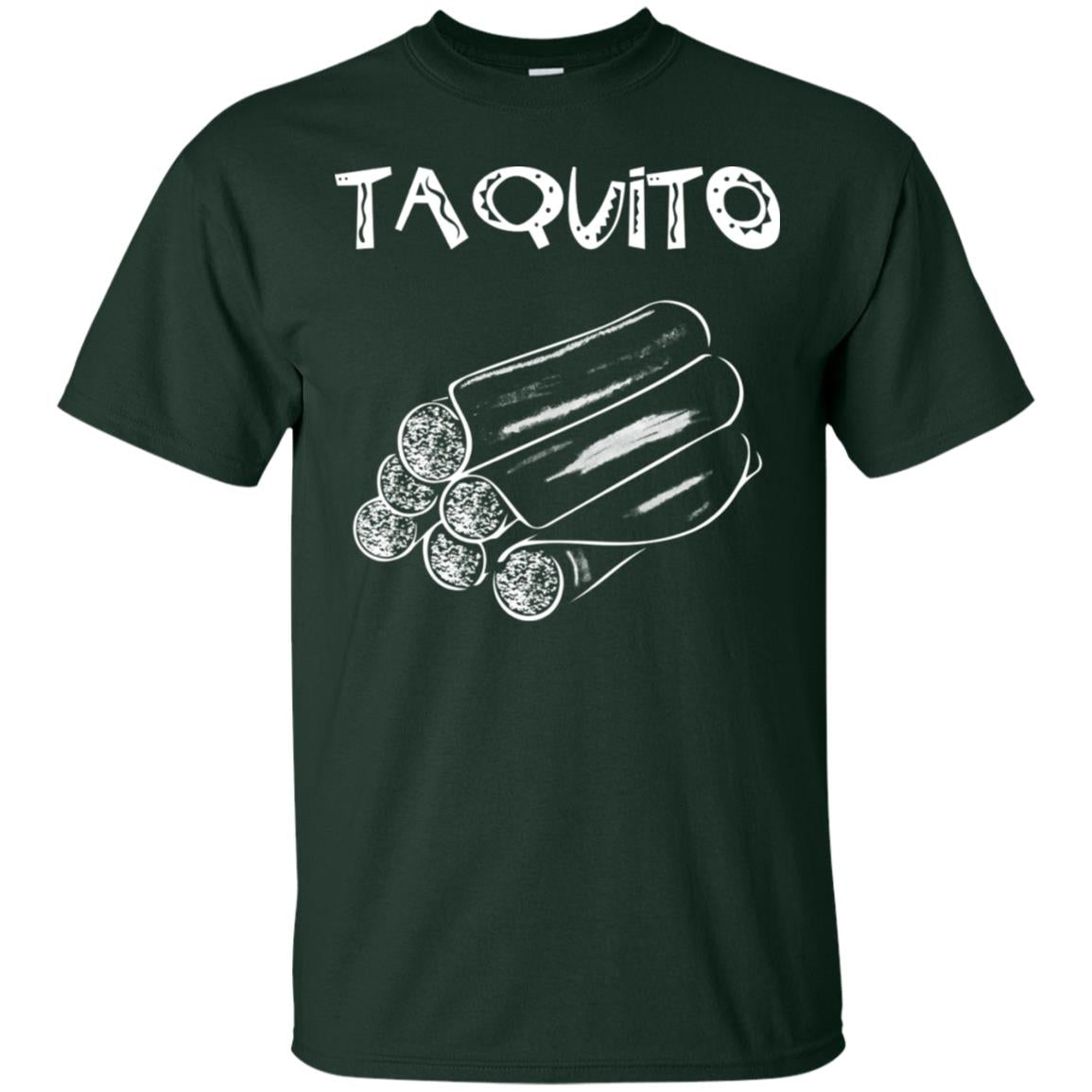 Taquito Shirt For Mens Womens Forest
