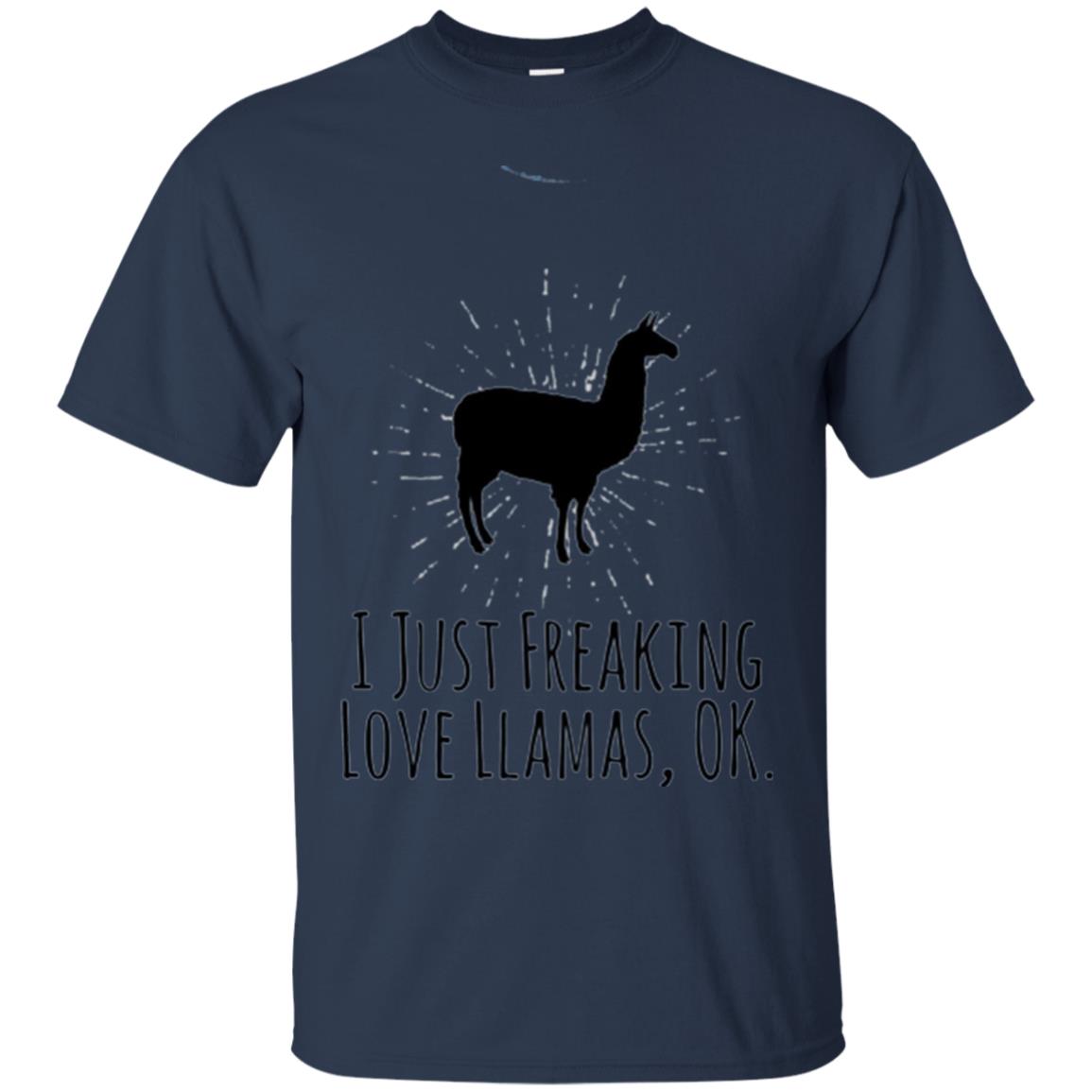 Funny Llama Lovers T-shirt I Just Freaking Love Llamas Ok Navy