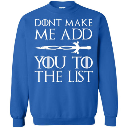 Film T-shirt Don't Make Me Add You To List Royal